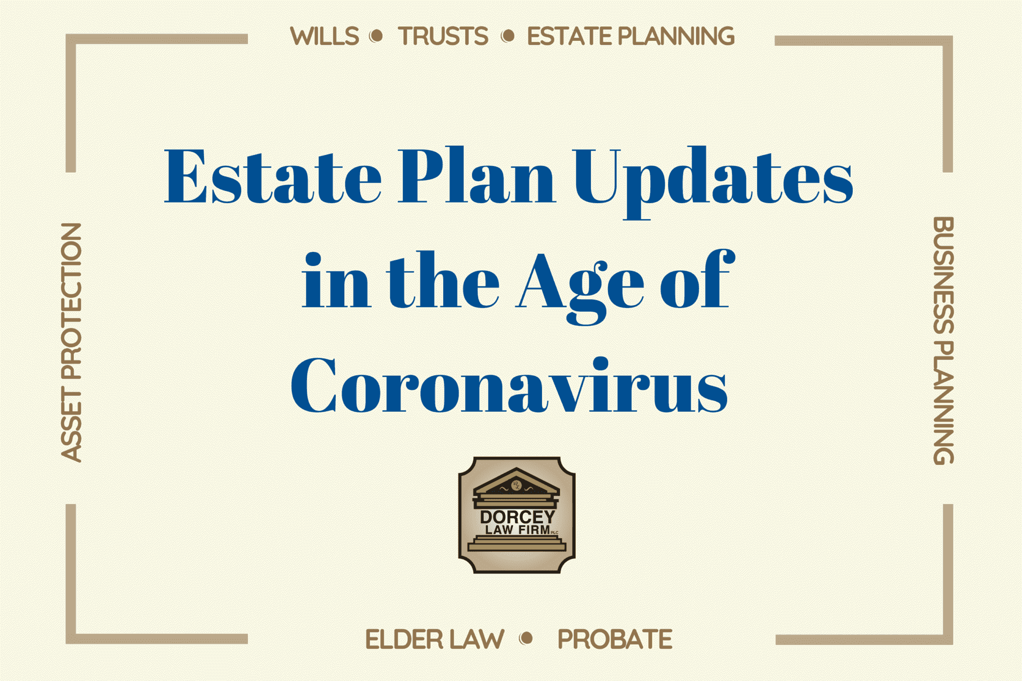 Estate Plan Updates During COVID Banner